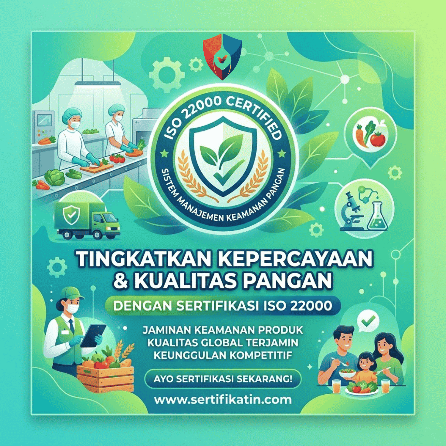 ISO 22000 – Sistem Manajemen Keamanan Pangan